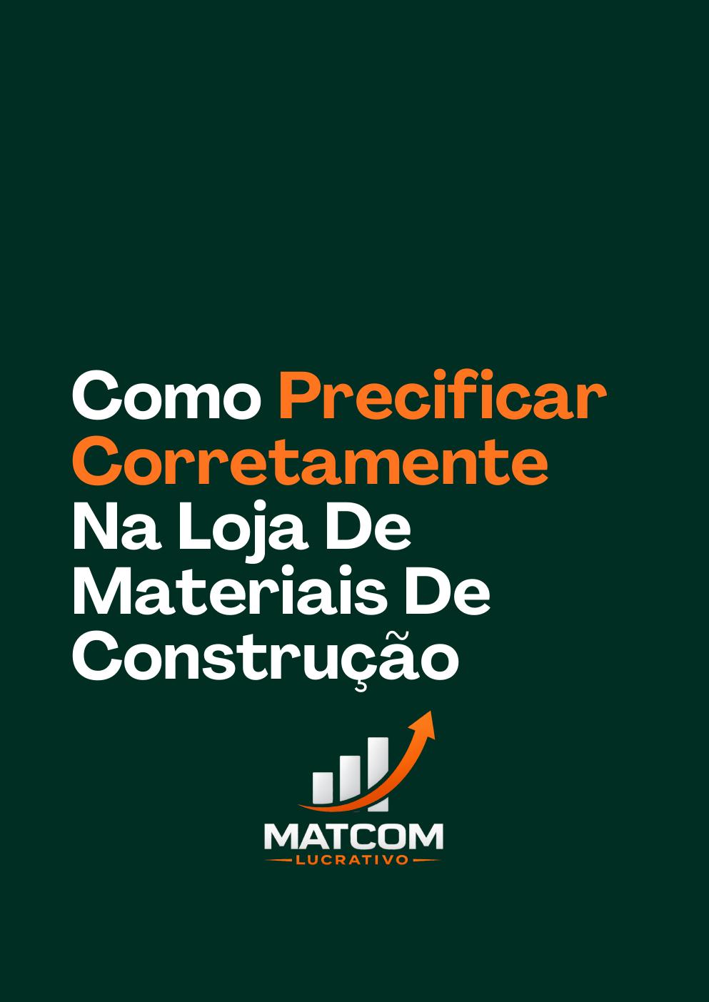 Como Precificar Corretamente Na Loja De Materiais De Construção